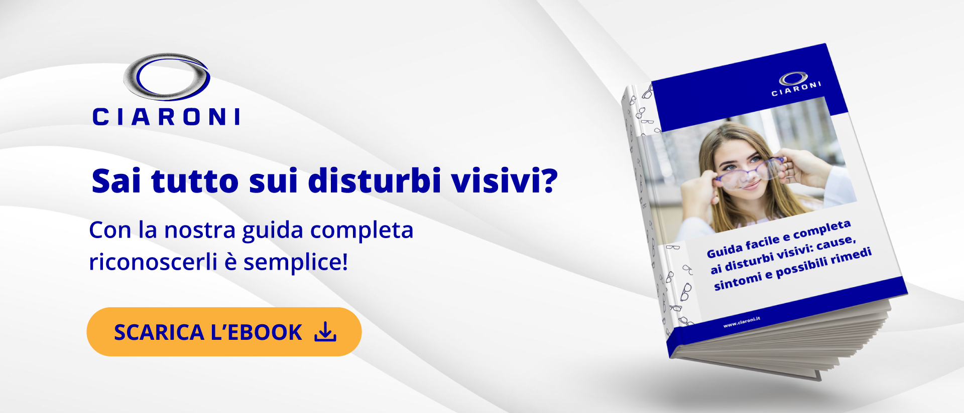 Sai tutto sui disturbi visivi? Scarica l'ebook!
